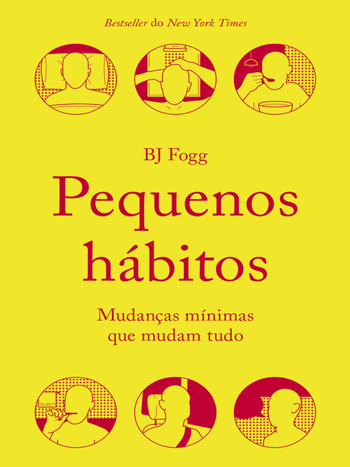 Title details for Pequenos hábitos by BJ Fogg - Available